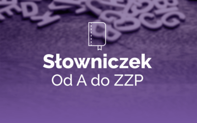 Praktyczny słowniczek polskiego ZZP
