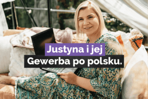 Justyna i jej Gewerba po polsku.
