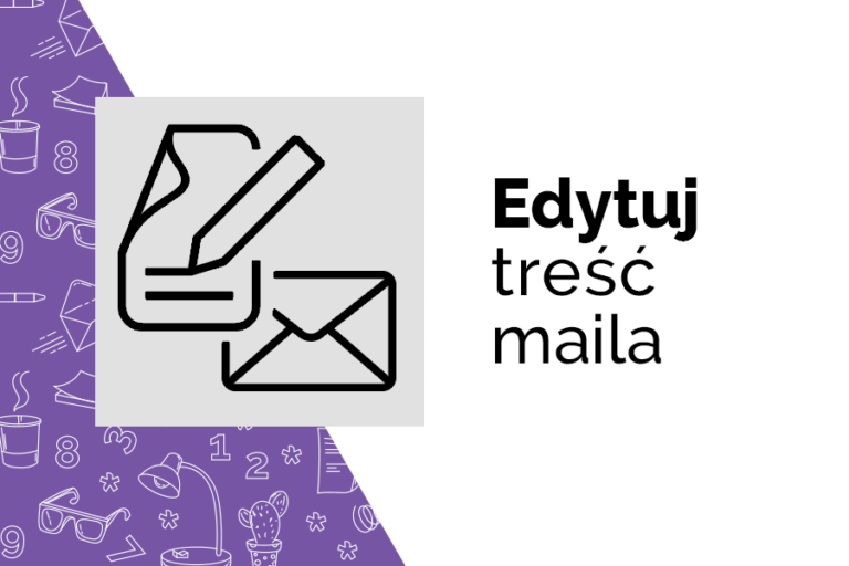 Edytuj treść maila