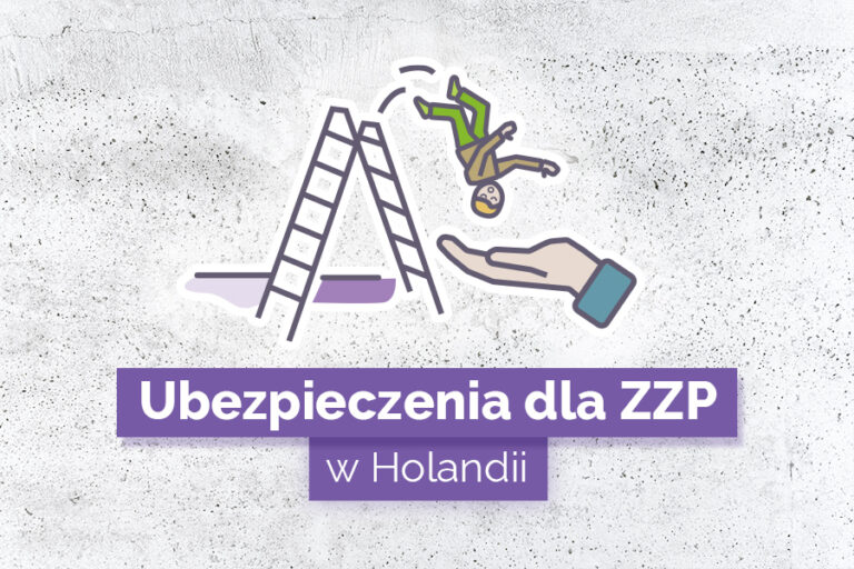 Ubezpieczenie dla ZZP w Holandii