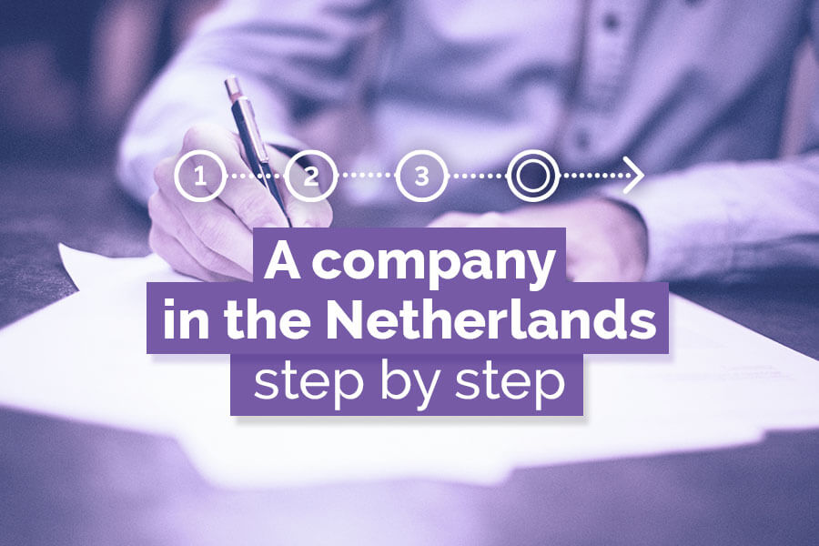 Establishing a company in the Netherlands