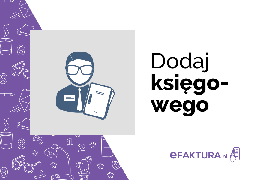 Dodaj księgowego do systemu eFaktura