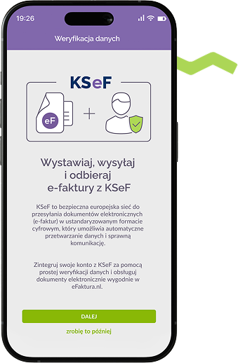 Grafika przedstawia ekran smartfona z aplikacją do wystawiania, wysyłania i odbierania e-faktur z KSeF, z opisem funkcji systemu i przyciskiem „Dalej”.