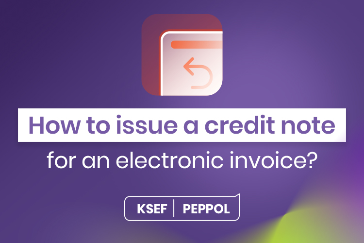 Creditnote in KSeF and Peppol
