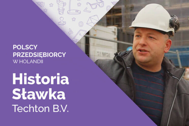 Historia Sławka. Polskiego przedsiębiorcy w Holandii.
