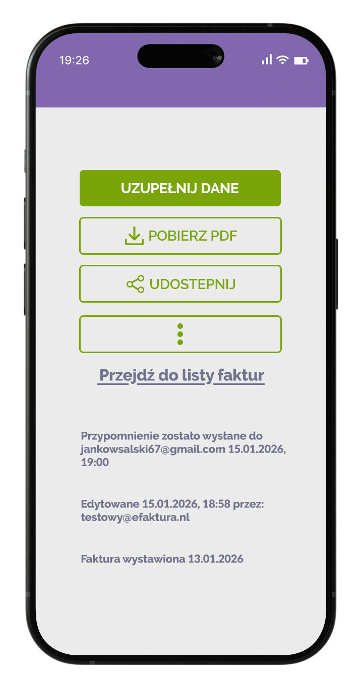 Zdjęcie ekranu telefonu z aplikacją do zaawansowanej kontroli faktur, w której są zielone przyciski: Uzupełnij dane, Pobierz PDF i Udostępnij, oraz odnośnik „Przejdź do listy faktur”.